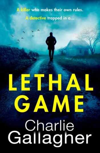 Lethal Game Av Charlie Gallagher