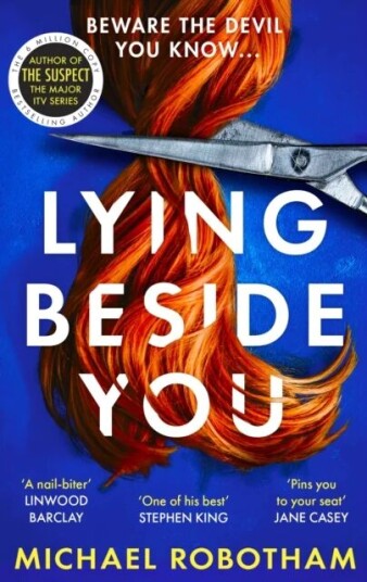Lying Beside You Av Michael Robotham Lying Beside You Av Michael Robotham
