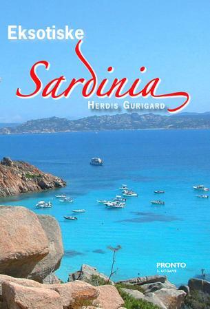 Eksotiske Sardinia Av Herdis Gurigard