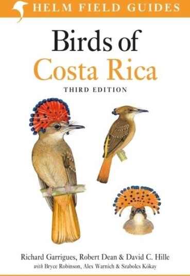 Field Guide to Birds of Costa Rica Field Guide to Birds of Costa Rica