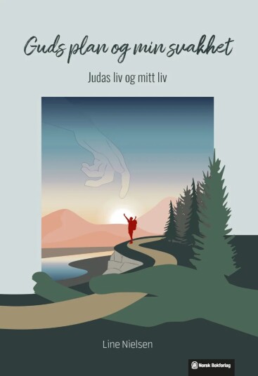 Guds Plan Og Min Svakhet Av Line Nielsen
