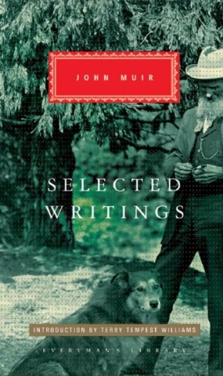 Selected Writings Av John Muir