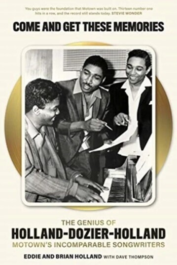 Come And Get These Memories Av Eddie Holland, Brian Holland, Dave Thompson