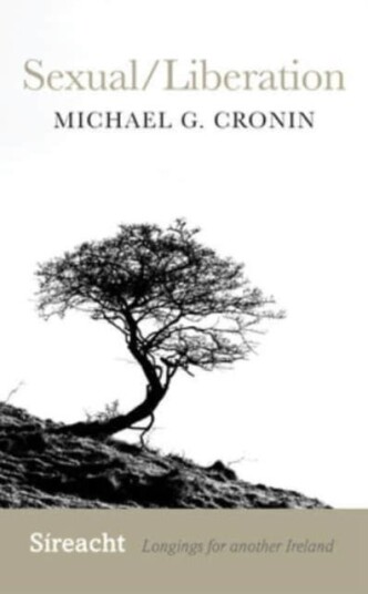 Sexual/liberation Av Michael G. Cronin