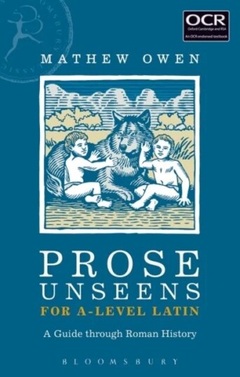 Prose Unseens For A-Level Latin Av Mathew (Caterham School Uk) Owen Prose Unseens For A-Level Latin Av Mathew (Caterham School Uk) Owen