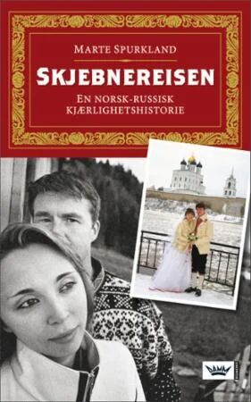 Skjebnereisen Av Marte Spurkland