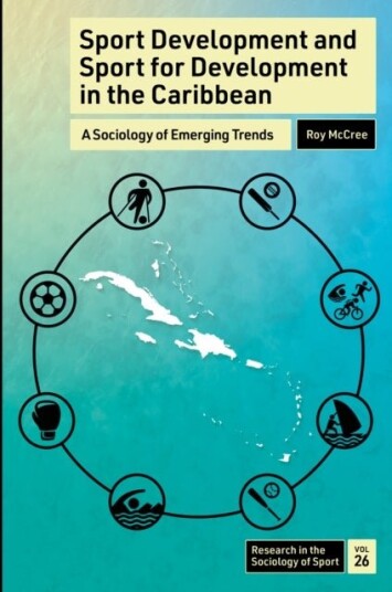 Sport Development and Sport for Development in the Caribbean