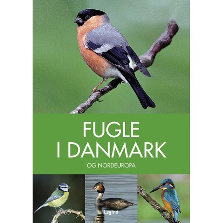 Fugle I Danmark | Peter Goodfellow | Språk: Dansk