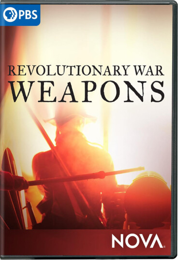 NOVA: Revolutionary War Weapons DVD
