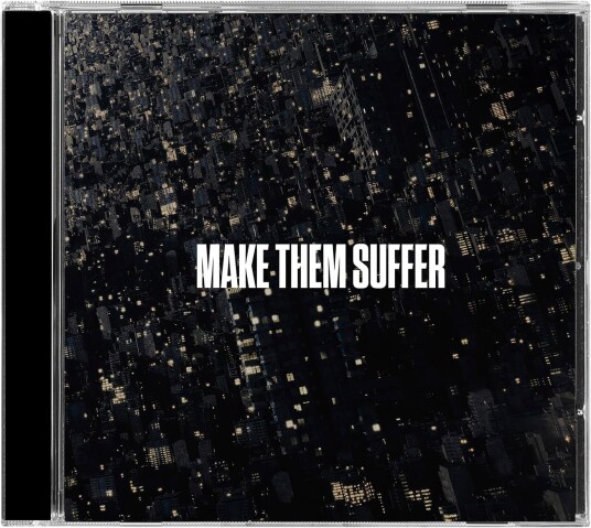 Make Them Suffer Make Them Suffer CD Make Them Suffer Make Them Suffer CD