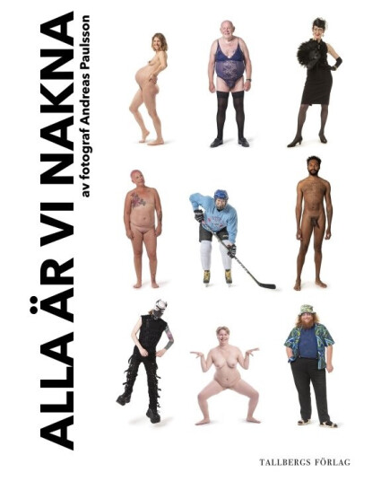 We Are All Naked | Andreas Paulsson | Språk: Engelsk