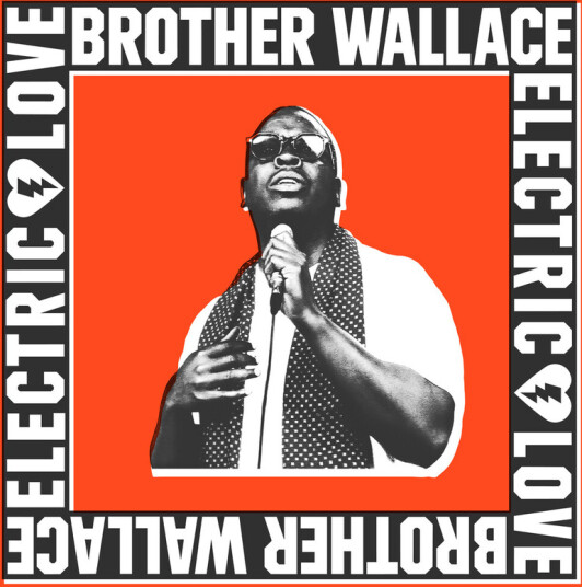Brother Wallace Electric Love CD