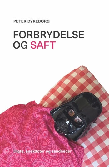 Forbrydelse Og Saft Av Peter Dyreborg