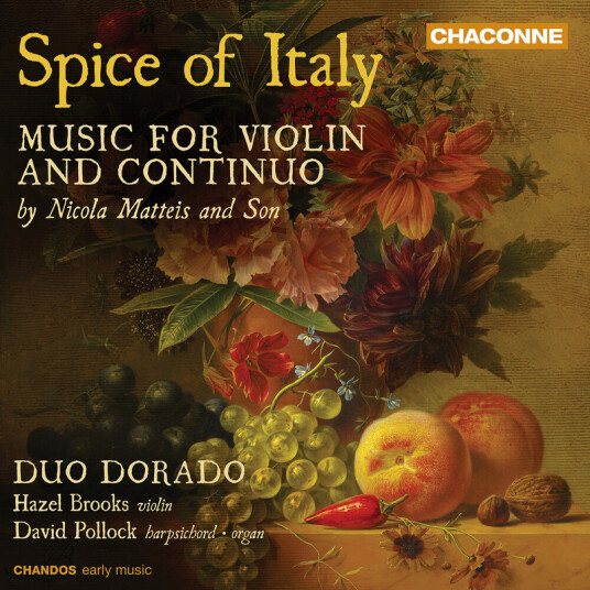 Duo Dorado Matteis: Spice of Italy Music for Violin and Continuo CD