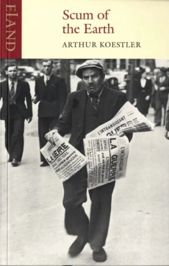 Scum Of The Earth Av Arthur Koestler Scum Of The Earth Av Arthur Koestler