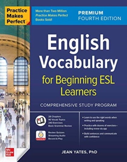 Practice Makes Perfect: English Vocabulary For Beginning Esl Learners, Premium Fourth Edition Av Jean Yates