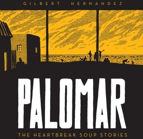 Palomar: The Heartbreak Soup Stories