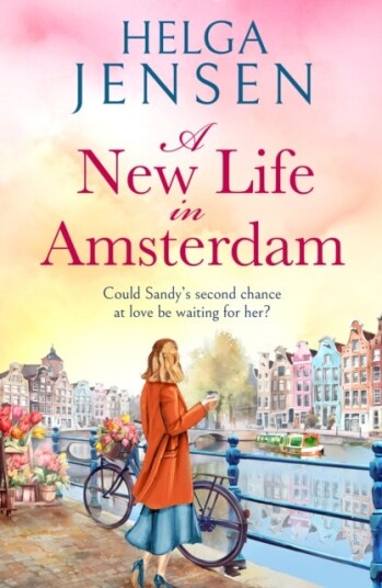 A New Life in Amsterdam A New Life in Amsterdam
