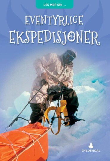 Eventyrlige Ekspedisjoner