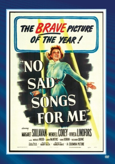 No Sad Songs For Me DVD