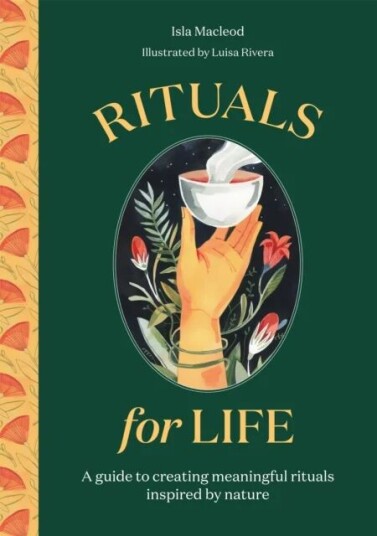 Rituals For Life Av Isla Macleod