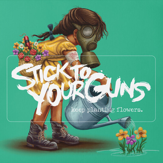 Stick To Your Guns Keep Planting Flowers CD