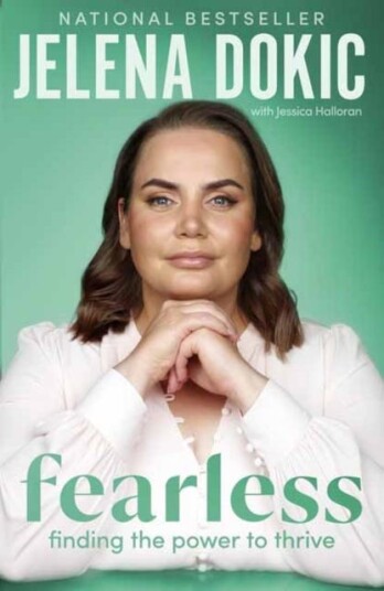 Fearless Finding the Power to Thrive – From the bestselling author of Unbreakable Fearless Finding the Power to Thrive – From the bestselling author of Unbreakable