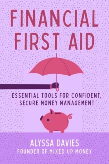 Financial First Aid Av Alyssa Davies