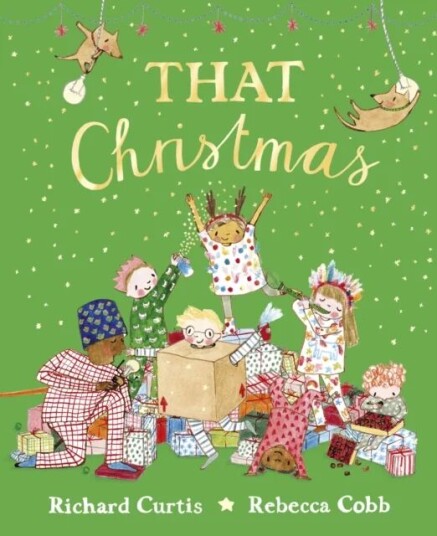 That Christmas Av Richard Curtis That Christmas Av Richard Curtis