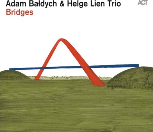 Adam Baldych Helge Lien Trio Bridges Vinyl