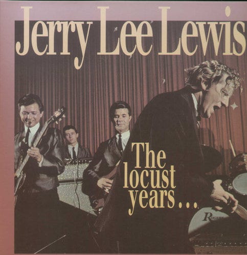 Jerry Lee Lewis The Locust Years And The Return To The Promised Land CD