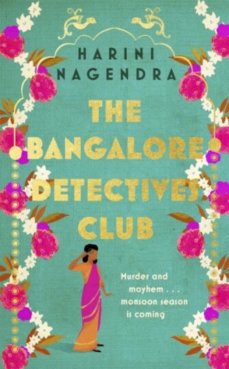 The Bangalore Detectives Club Av Harini Nagendra