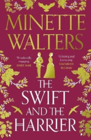 The Swift And The Harrier Av Minette Walters