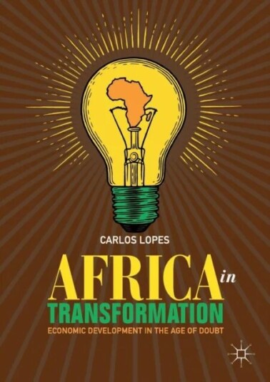 Africa In Transformation Av Carlos Lopes