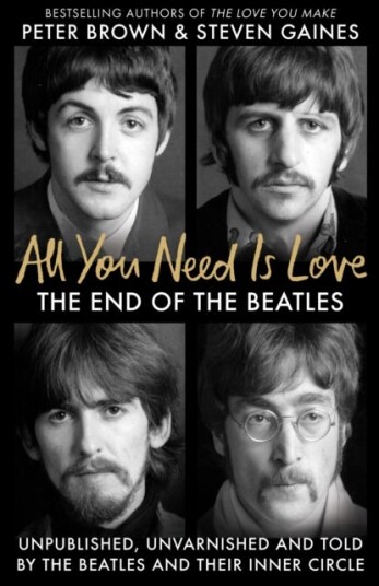 All You Need Is Love  The End of the Beatles  An Oral History by Those Who Were There