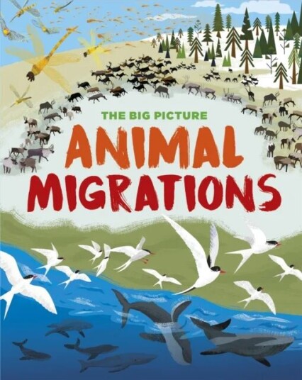 The Big Picture: Animal Migrations av Jon Richards