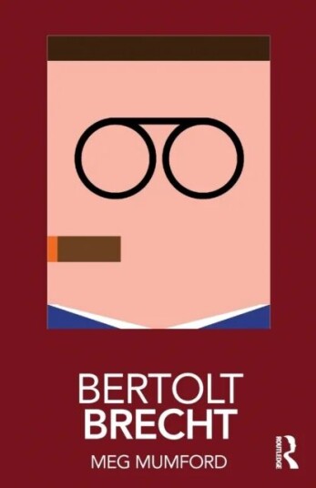 Bertolt Brecht Av Meg Mumford
