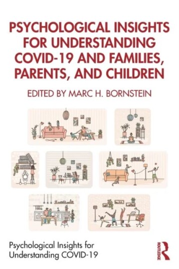 Psychological Insights For Understanding Covid-19 And Families, Parents, And Children