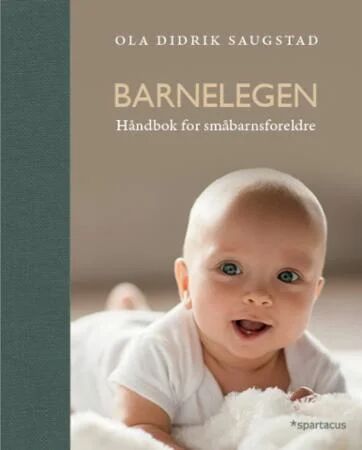 Barnelegen av Ola Didrik Saugstad - Uvurderlig Bok for Småbarnsforeldre