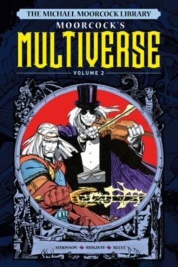 The Michael Moorcock Library The Multiverse Vol.2 Av Titan Comics