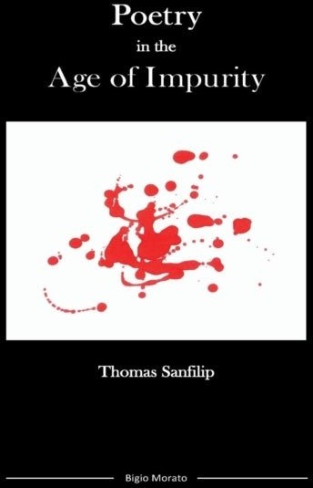 Poetry in the Age of Impurity