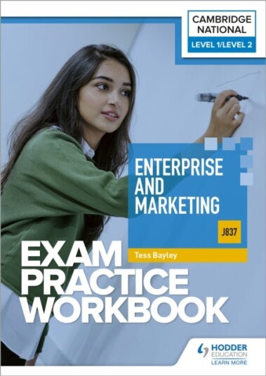 Level 1/level 2 Cambridge National In Enterprise And Marketing (J837) Exam Practice Workbook Av Tess Bayley