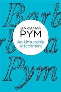 Pym Barbara An Unsuitable Attachment