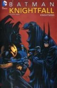 Batman: Knightfall Vol. 3: Knightsend Av Various Batman: Knightfall Vol. 3: Knightsend Av Various