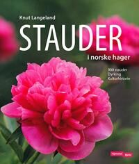 Stauder I Norske Hager Av Knut Langeland Stauder I Norske Hager Av Knut Langeland