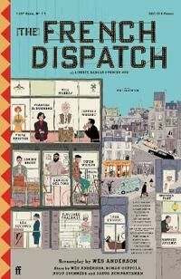 The French Dispatch Av Wes Anderson