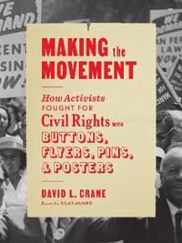 Making The Movement Av David L Crane