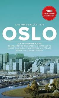 Oslo Av Karianne Bjellås Gilje