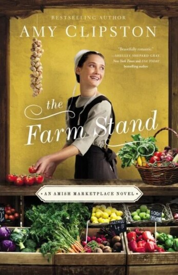 The Farm Stand Av Amy Clipston