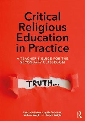 Critical Religious Education In Practice Av Christina Easton, Angela Goodman, Andrew (De Montfort University) Wright, Angela Wright